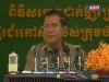 2013-05-15 : TVK PM Hun Sen Speech - Inauguration Ceremony of a Rubber Latex Factory in Stung Treng