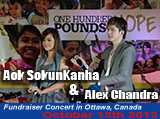 2012-10-13: Fundraiser Concert featuring Aok SokunKanha and Alex Chandra in profit of One Hundred Pounds of Hope in Ottawa, Canada